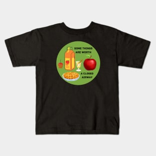 Apples are worth dying for Kids T-Shirt
